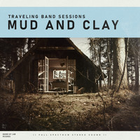 Bound by Law - Mud and Clay (Traveling Band Sessions)