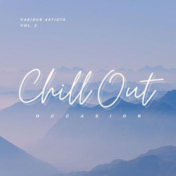 Various Artists - Chill Out Occasion, Vol. 2