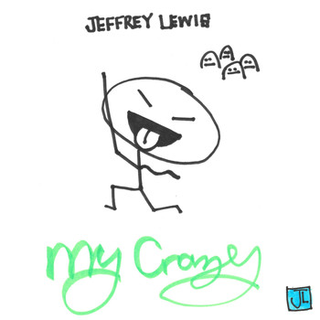 Jeffrey Lewis - My Crazy