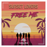 Sunset Lovers - Free me