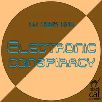 DJ Desk One - Electronic conspiracy