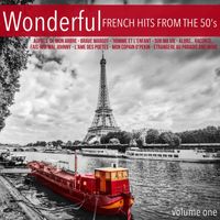 Various Artists - Wonderful French Hits from the 50's, Volume 1