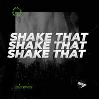 Hot Shit! - Shake That (Explicit)
