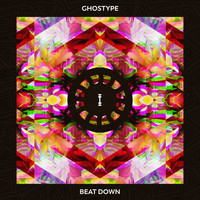 Ghostype - Beat Down