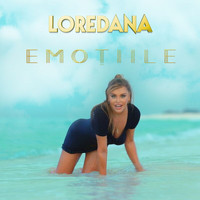 Loredana - Emoțiile