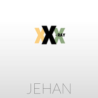 Jehan - X-Ray