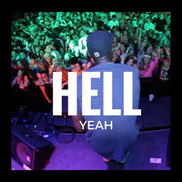Jay Black - Hell Yeah (Explicit)