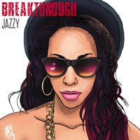 Jazzy - Breakthrough (Radio Edit)