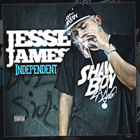 Jesse James - Independent (Explicit)