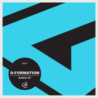D-Formation - Bandu EP