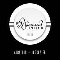 Aura Dub - 100khz EP