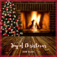 John Bladh - Joy Of Christmas