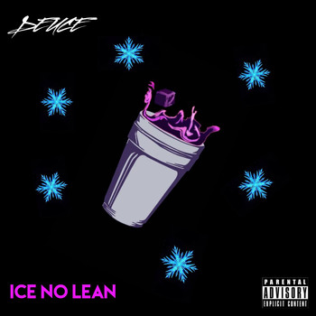 Deuce - Ice No Lean (Explicit)