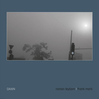 Roman Leykam & Frank Mark - Dawn