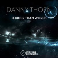 Danny Thorn - Louder Than Words