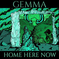 Gemma - Home Here Now