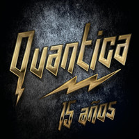 Quantica - 15 Años