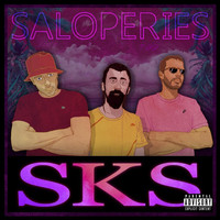 Sks - Saloperies (Explicit)