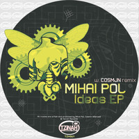 Mihai Pol - Ideas EP