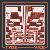 Tyde - VICE