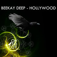 BeeKay Deep - Hollywood