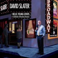 David Slater - Hello, Young Lovers