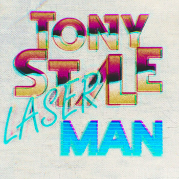 TONY STALE - LASER MAN