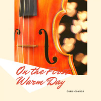 Chris Connor - On the First Warm Day
