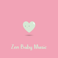 Baby Music Center, Smart Baby Lullabies, Children Music Unlimited - Zen Baby Music