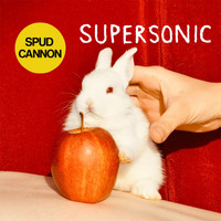 Spud Cannon - Supersonic