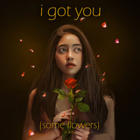 Auvic - i got you (some flowers) (feat. Pipo Fernandez)