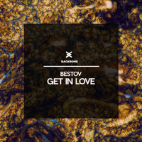 Bestov - Get in Love