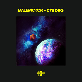 Malefactor - Cyborg