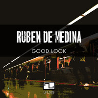 Ruben de Medina - Good Look