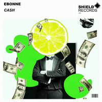 Ebonne - Cash