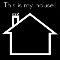 zZz - This is my house! (Explicit)