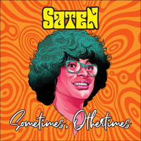 SATen - Sometimes, Othertimes (Explicit)