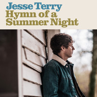 Jesse Terry - Hymn Of A Summer Night