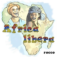 Rocco - Africa libera