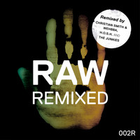 Kaiserdisco - Raw 002 Remixed