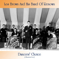 Les Brown And His Band Of Renown - Dancers' Choice (Remastered 2021)