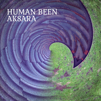 Human Been - Aksara