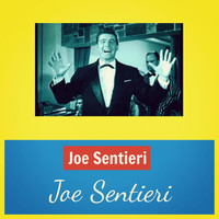 Joe Sentieri - Joe Sentieri