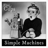 Five of Cups - Simple Machines