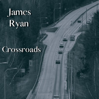 James Ryan - Crossroads