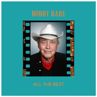 Bobby Bare - All the Best