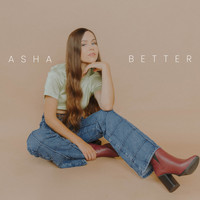 Asha - Better