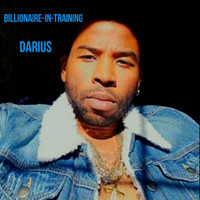 Darius - Billionaire-in-Training (Live)