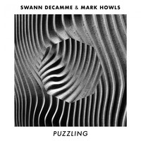Swann Decamme, Mark Howls - Puzzling