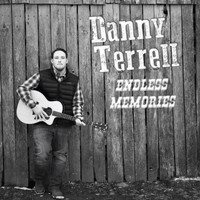 Danny Terrell - Endless Memories